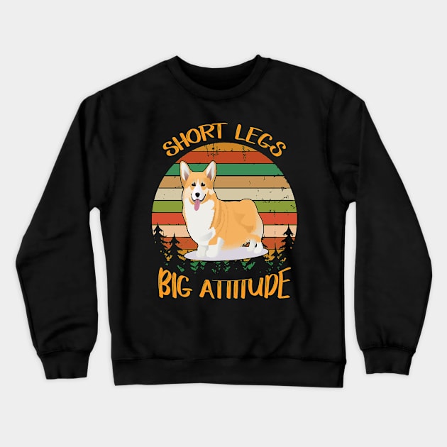 Short Legs Big Attitude (293) Crewneck Sweatshirt by Darioz